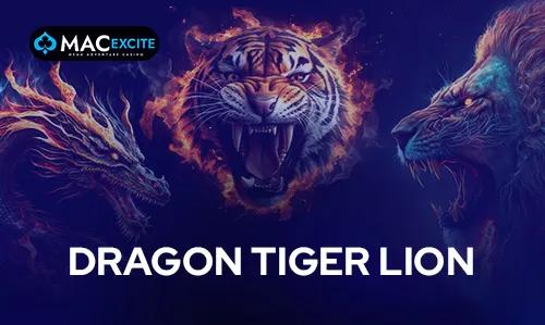 Dragon Tiger Lion